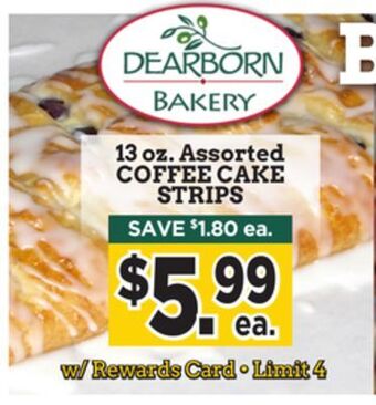 Dearborn Market Coffee cake strips offer