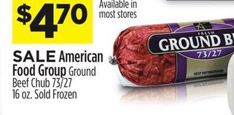 Dollar General American food group ground beef chub offer