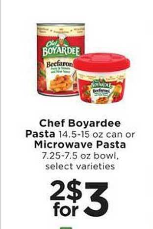 Chef boyardee pasta or microwave pasta