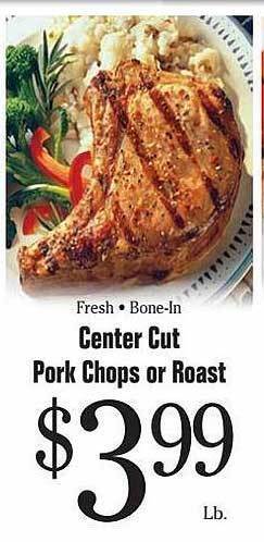 Morton Williams Center cut pork chops or roast offer