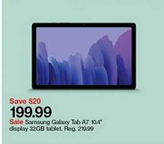 Target Sale Samsung Galaxy Tab A7 10.4 Display 32gb Tablet Reg. 219.99 offer
