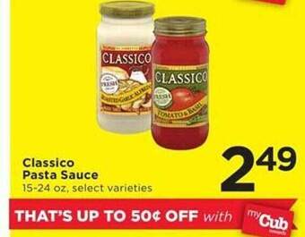 Cub Foods Classico pasta sauce offer