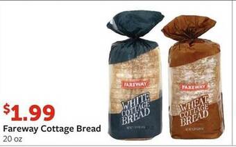 Fareway Fareway cottage bread offer