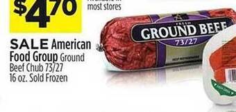 Dollar General American food group ground beef chub offer