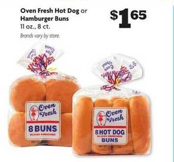 Family Dollar Oven fresh hot dog or hamburger buns offer