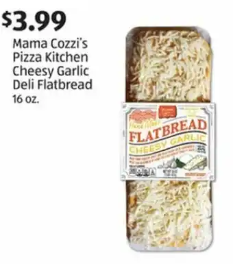 Aldi Mama Cozzi's Pizza Kitchen Cheesy Garlic Deli Flatbread 16 oz offer