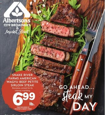 Albertsons Snake River Farms American Wagyu Beef Petite Sirloin Steak offer