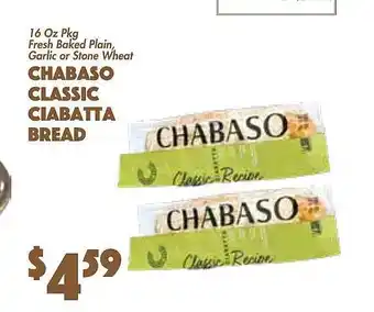 The Food Emporium Chabaso classic ciabatta bread offer