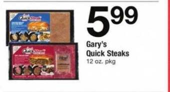 ACME Gary's quick steaks offer