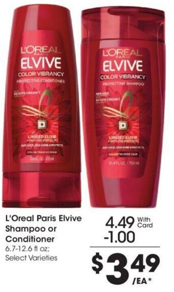 Kroger L'Oreal Paris Elvive Shampoo or Conditioner 6.7-12.6 fl oz offer