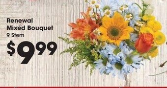 Kroger Renewal Mixed Bouquet 9 Stem offer