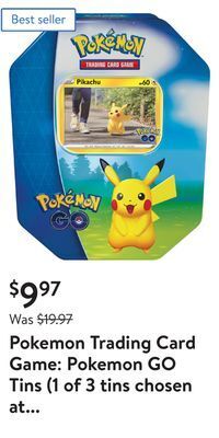 Walmart Pokemon trading card game: pokemon go tins (1 of 3 tins chosen at random) offer
