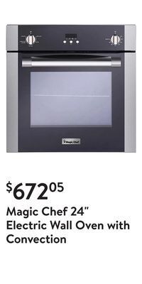 Walmart Magic chef 24" electric wall oven with convection offer
