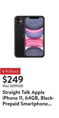 Walmart Straight talk apple iphone 11, 64gb, black- prepaid smartphone [locked to straight talk] offer