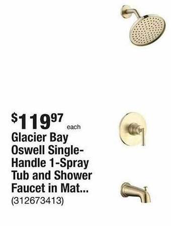 The Home Depot Glacier bay oswell single-handle 1-spray tub and shower faucet in mat offer