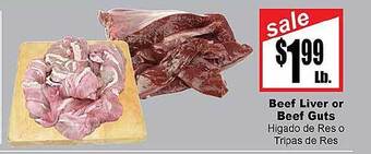 Rancho Markets Beef liver or beef guts offer