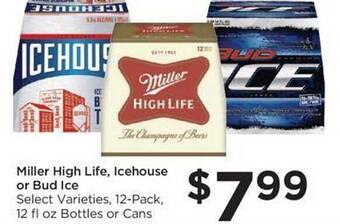 Food 4 Less Miller high life, icehouse or bud ice offer