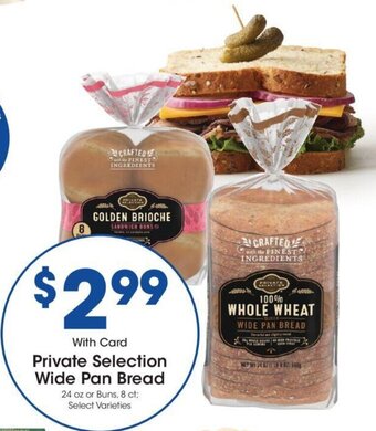 Kroger Private Selection Wide Pan Bread offer