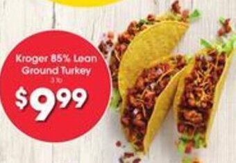 Kroger Kroger 85% Lean Ground Turkey offer