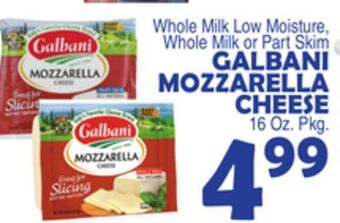 Bravo Supermarkets Galbani mozzarella cheese offer