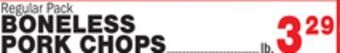 Bravo Supermarkets Boneless pork chops offer