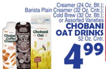 Bravo Supermarkets Chobani oat drinks 52 oz. cntr. offer
