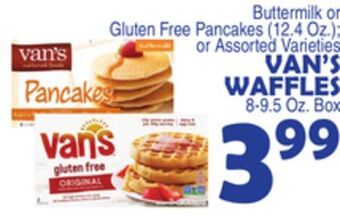 Bravo Supermarkets Van's waffles 8-9.5 oz. box offer