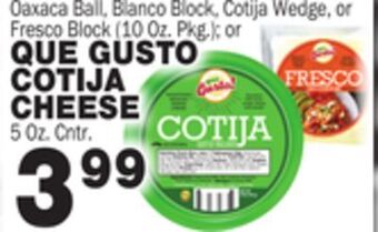 Bravo Supermarkets Que gusto cotija cheese offer