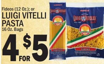 C Town Luigi vitelli pasta 16 oz. bags offer