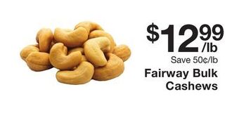 Fairway Store Market Fairway bulk cashews offer