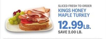 Kings Food Markets Kings honey maple turkey offer