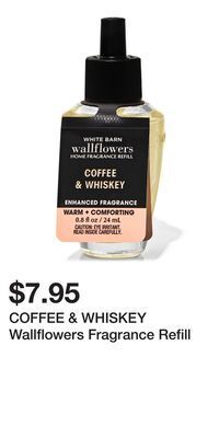 Bath & Body Works Coffee & whiskey wallflowers fragrance refill offer