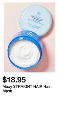 Bath & Body Works Moxy straight hair hair mask offer