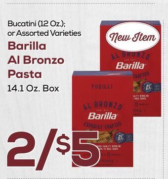 DeCicco & Sons Barilla al bronzo pasta 14.1 oz. box offer