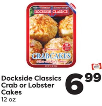 Weis Markets Dockside classics crab or lobster cakes offer