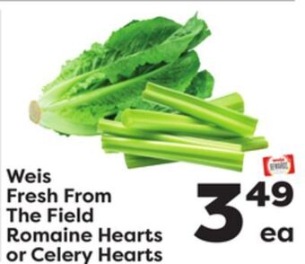 Weis Markets Weis fresh from the field romaine hearts or celery hearts offer