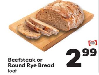 Weis Markets Beefsteak or round rye bread offer