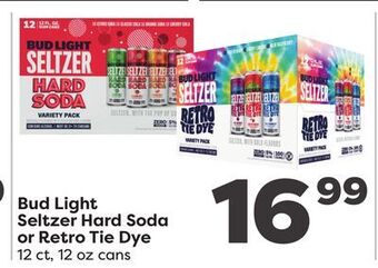 Weis Markets Bud light seltzer hard soda or retro tie dye offer