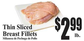Baja Ranch Thin sliced breast fillets offer