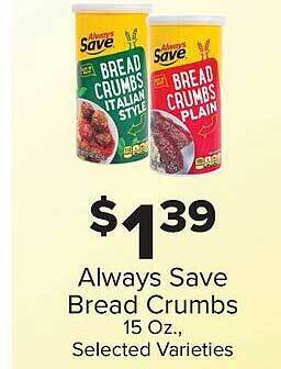 IGA Always save bread crumbs offer