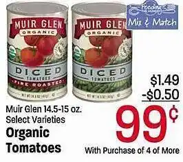 Maceys Muir glen organic tomatoes offer