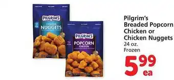 Safeway Pilgrim's breaded popcorn chicken or chicken nuggets offer