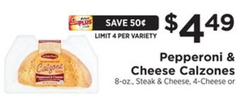 ShopRite Pepperoni & cheese calzones offer