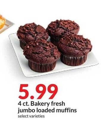 Hy-Vee 4 ct. bakery fresh jumbo loaded muffins offer