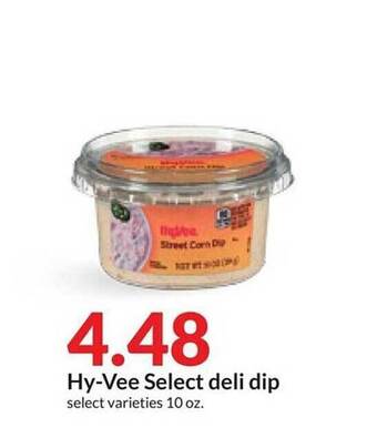 Hy-Vee Hy-vee select deli dip offer