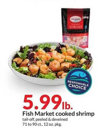 Hy-Vee Fish market cooked shrimp offer