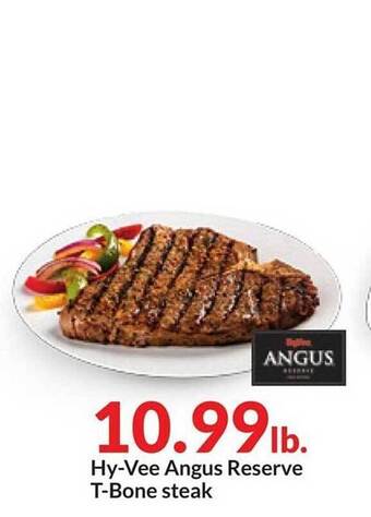 Hy-Vee Hy-vee angus reserve t-bone steak offer