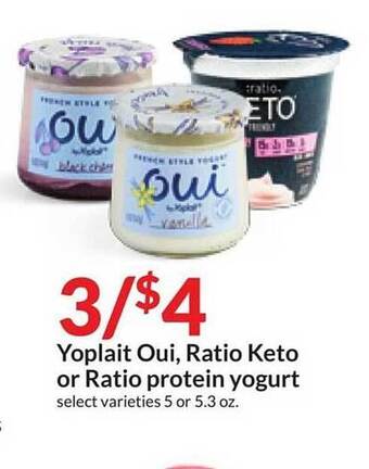 Hy-Vee Yoplait oui, ratio keto or ratio protein yogurt offer