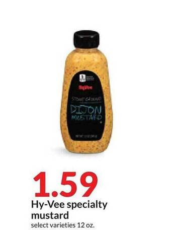 Hy-Vee Hy-vee specialty mustard offer