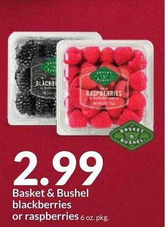 Hy-Vee Basket & bushel blackberries or raspberries offer
